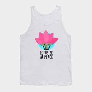 Lotus Be At Peach Funny Plant Pun Tank Top